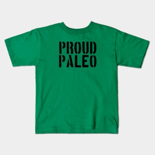 Proud Paleo Kids T-Shirt